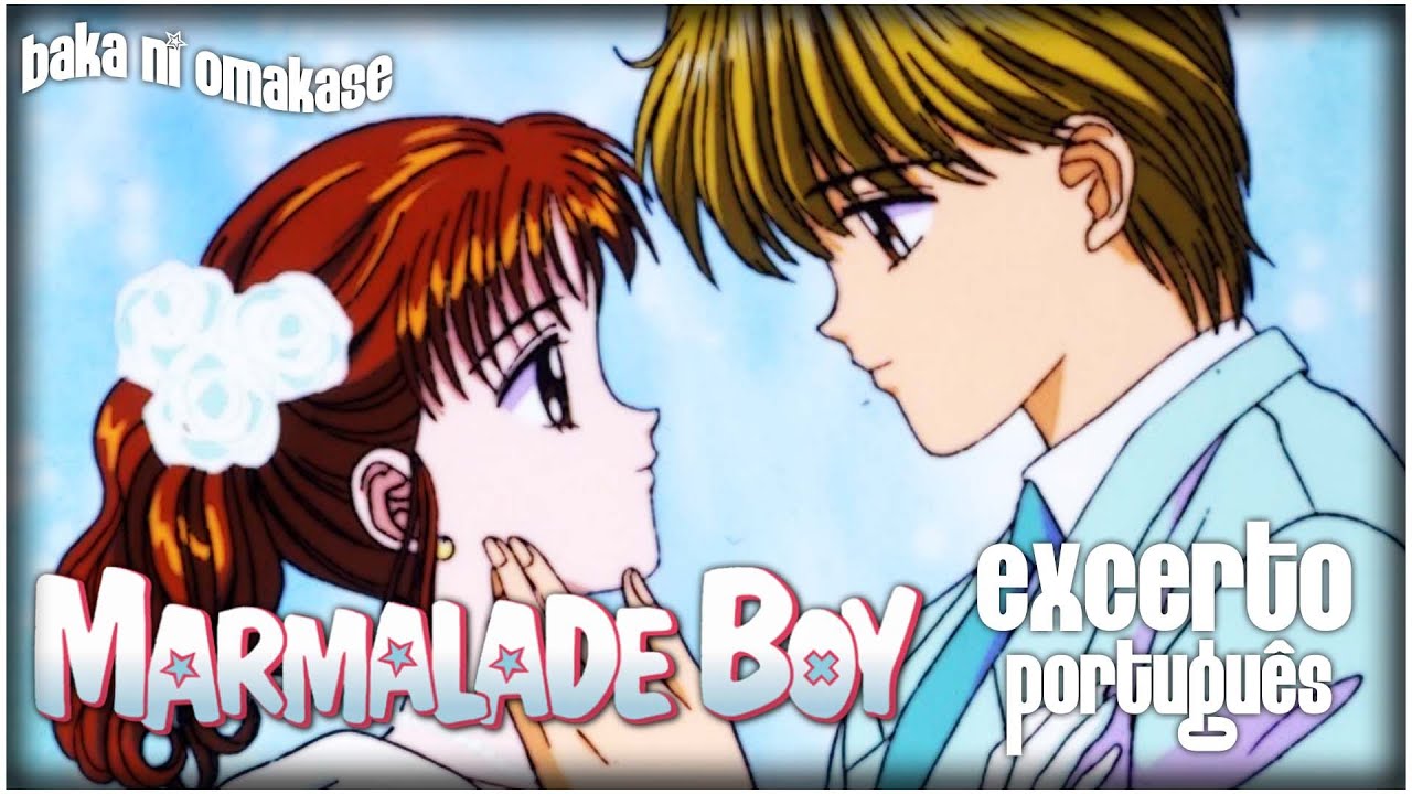 Marmalade Boy - Excerto da dobragem