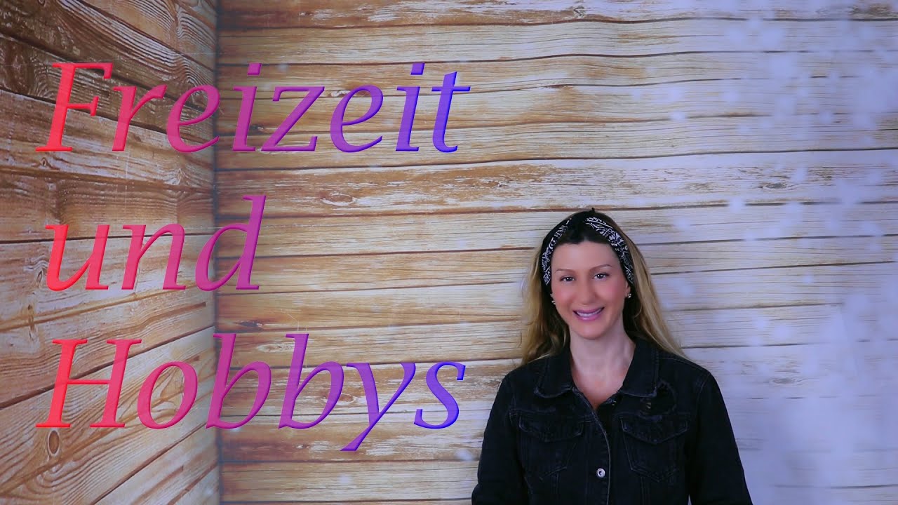 How To Talk About Free Time and Hobbies in German!! Die Freizeit!!