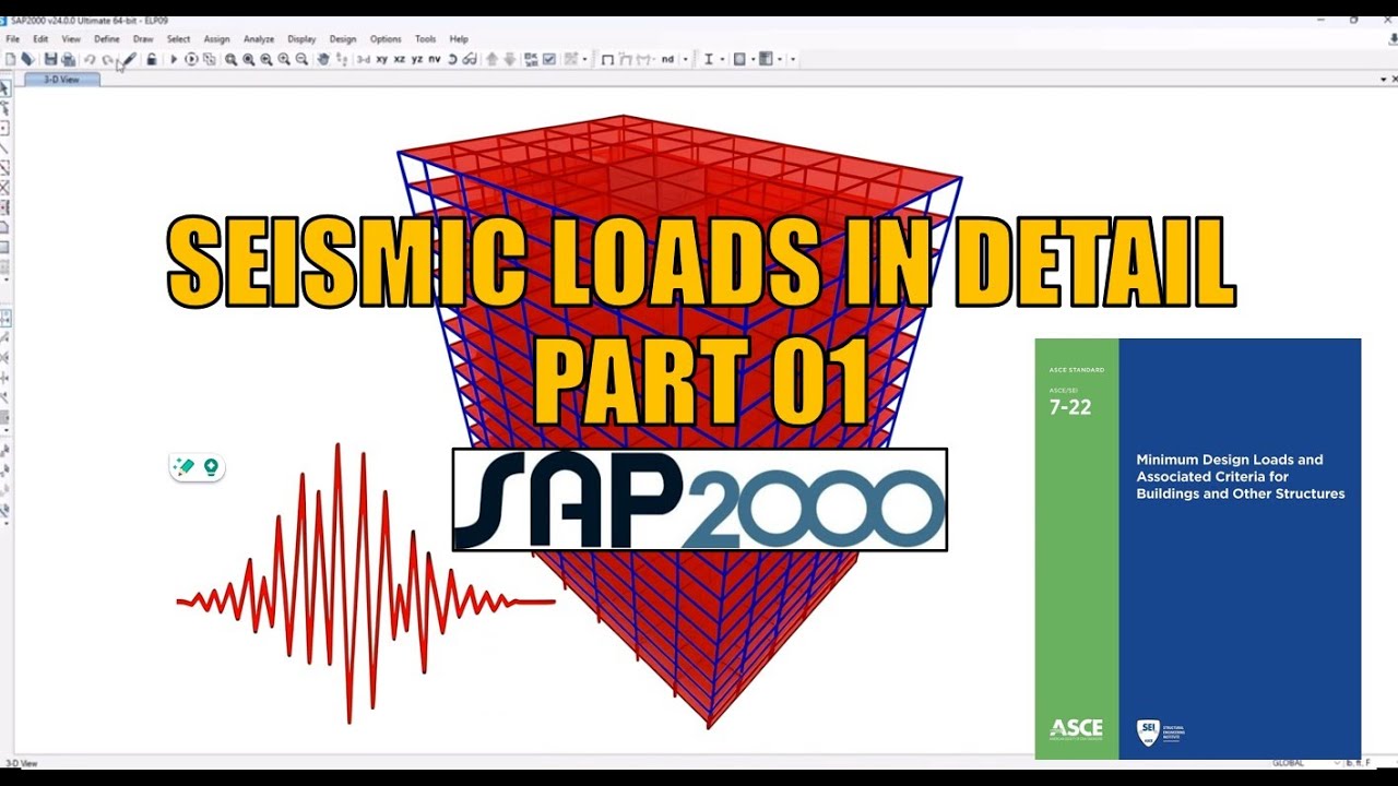 Seismic Design Step-by-Step as per ASCE 7-16 | Explained in Detail with SAP2000 (Part 1)