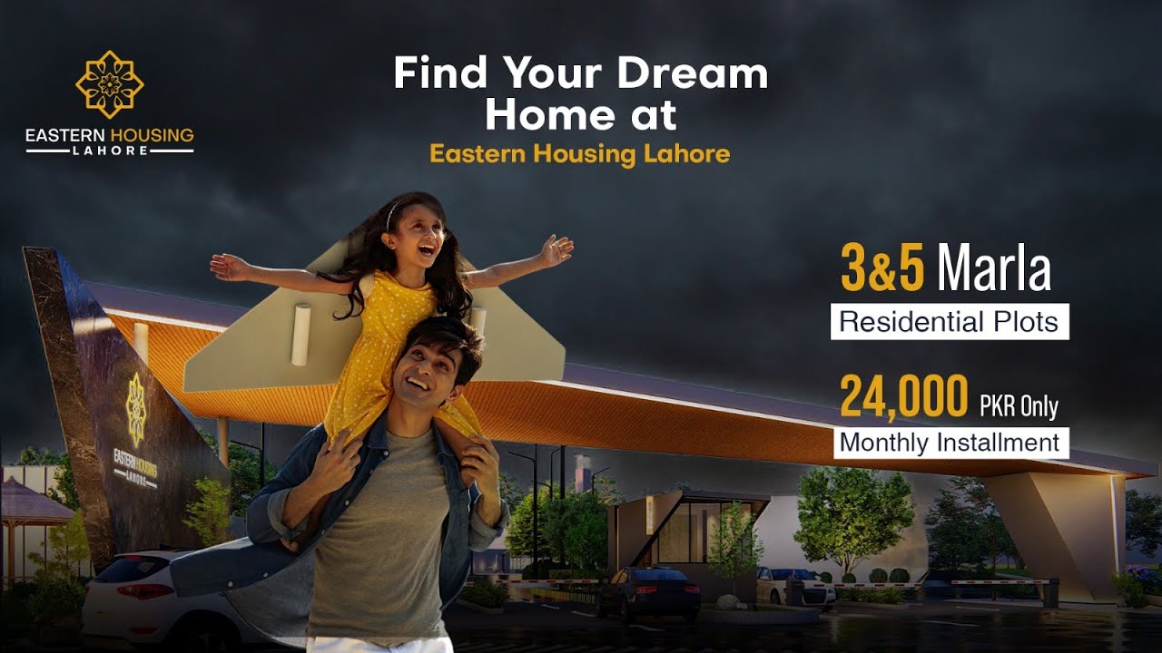 Discover Your Dream Home |  Eastern Housing Lahore | Affordable Luxury Living |  Ring Road Lahore