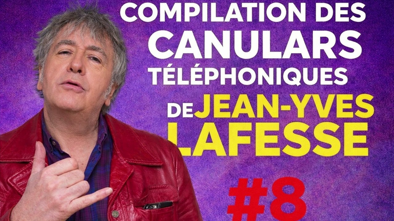 Compilation des canulars téléphoniques de Jean-Yves Lafesse #8