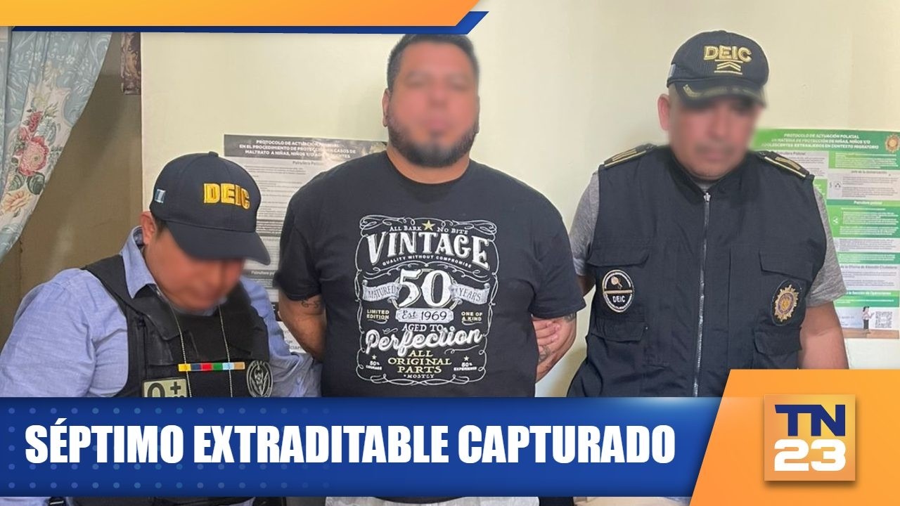 Séptimo extraditable capturado
