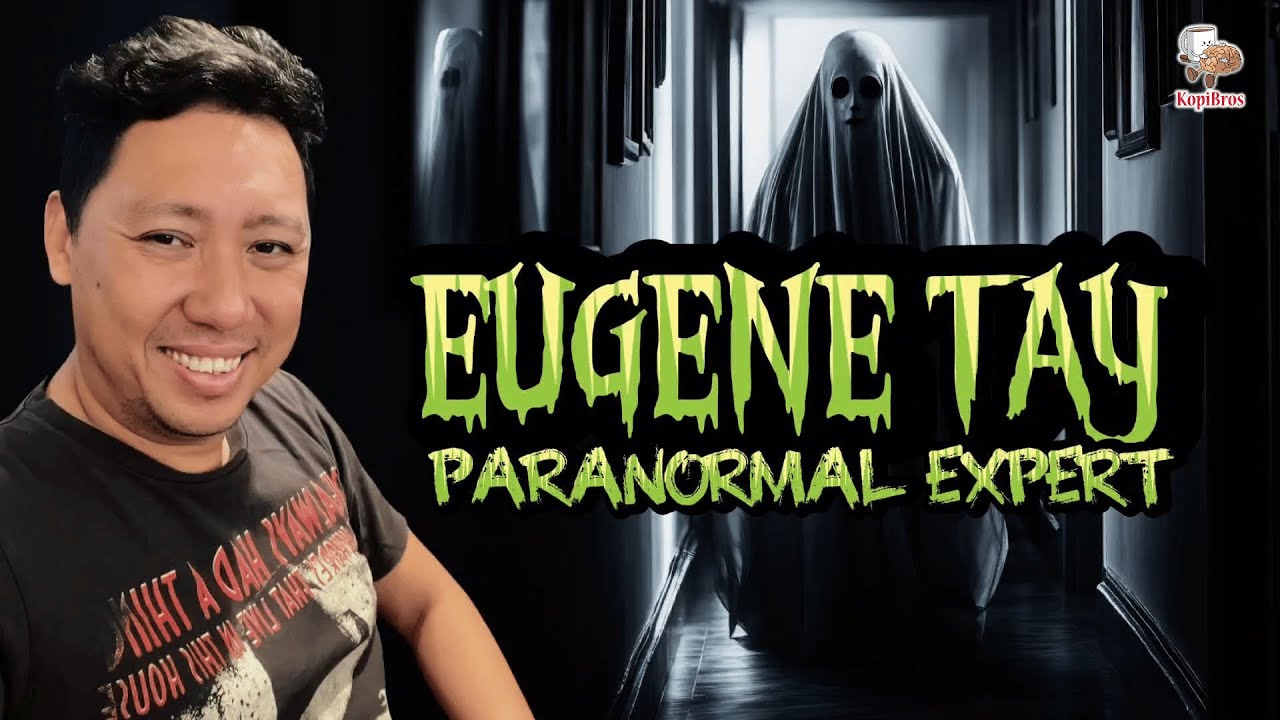 THE PARANORMAL DEEP DIVE WITH EUGENE TAY! | KopiBros