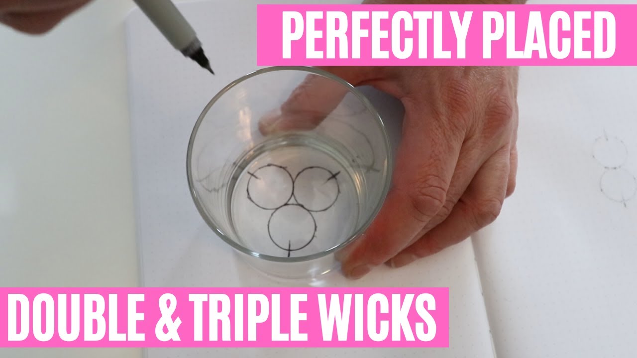 Perfectly placed double and triple wicks