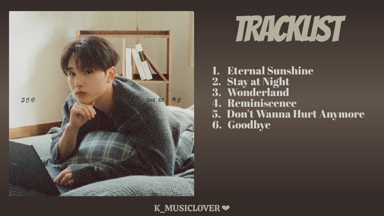 KIM MIN SEOK (김민석) - 2nd EP Album [Reminiscence]