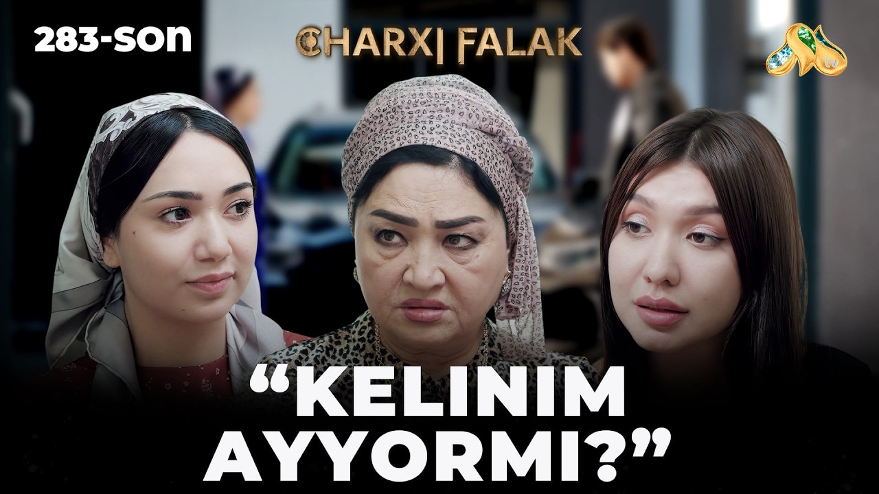 Kelinim ayyormi? Charxi falak