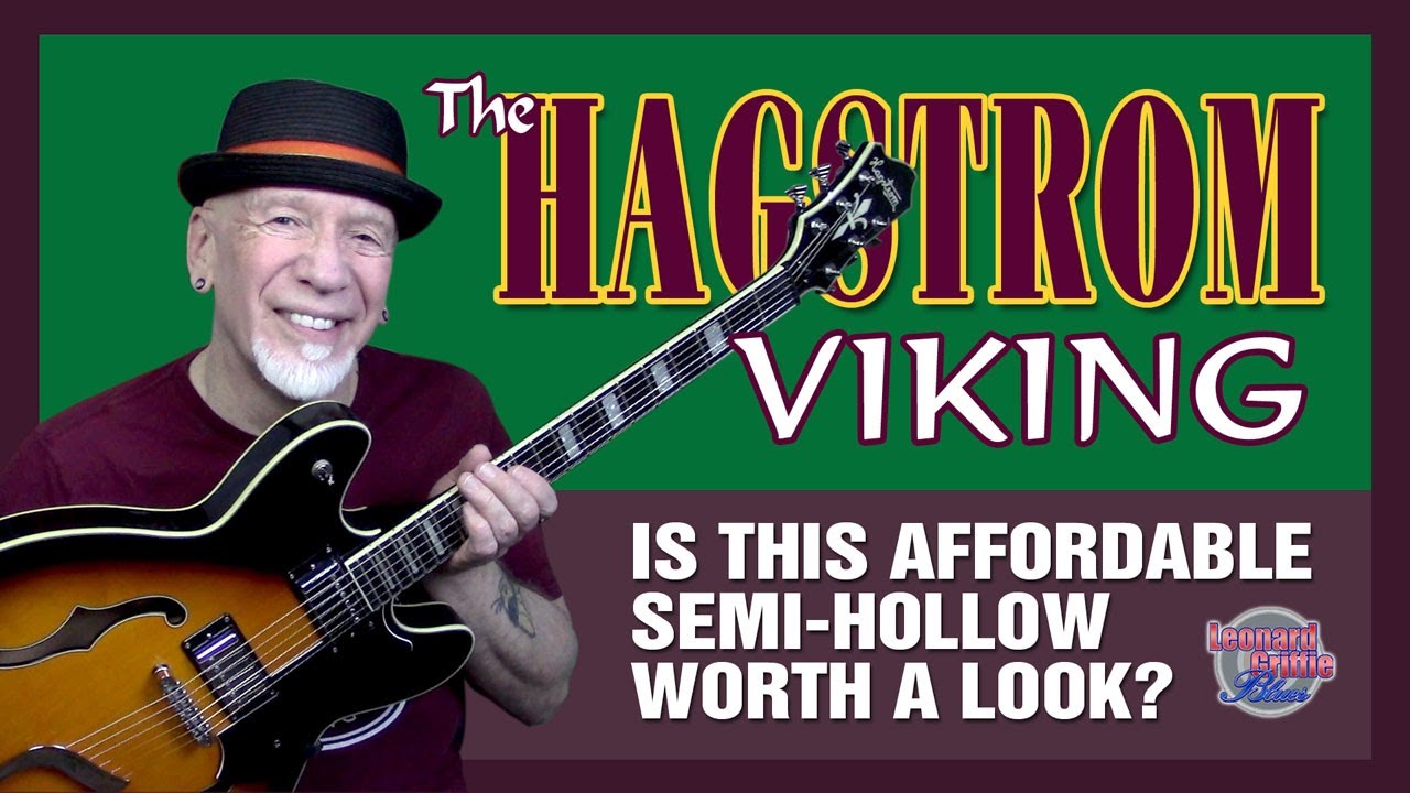 Another reasonably priced semi hollow - the Hagstrom Viking