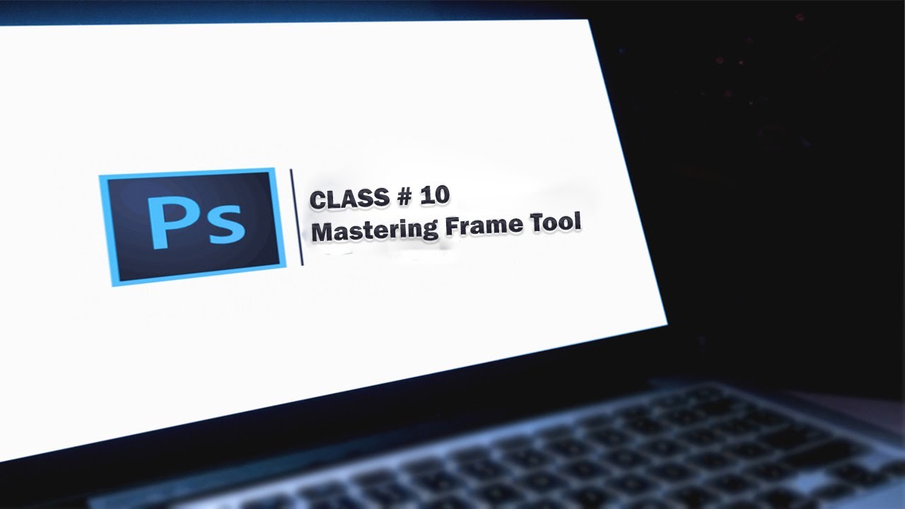 FRAME TOOL in Adobe Photoshop | How to use Frame tool | Hifza'sGrpahics |  Class -10