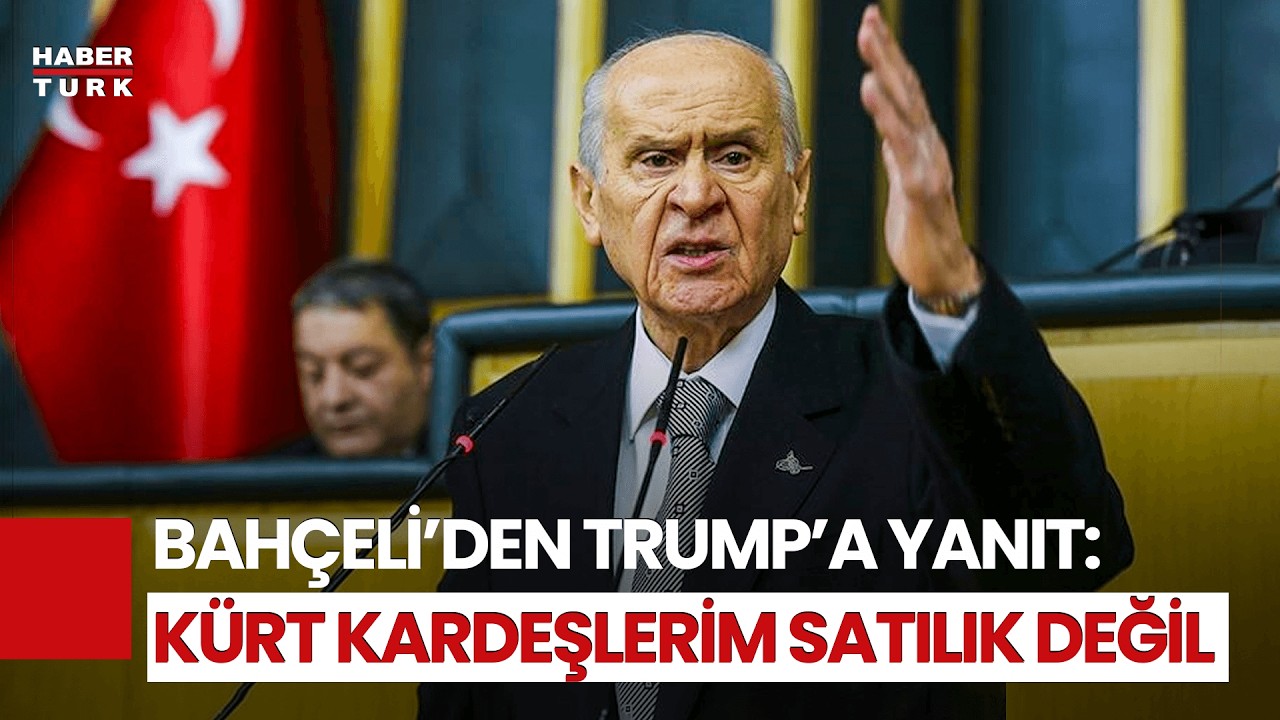Devlet Bahçeli: Kürtler Paralı Askerlik Yapmaz