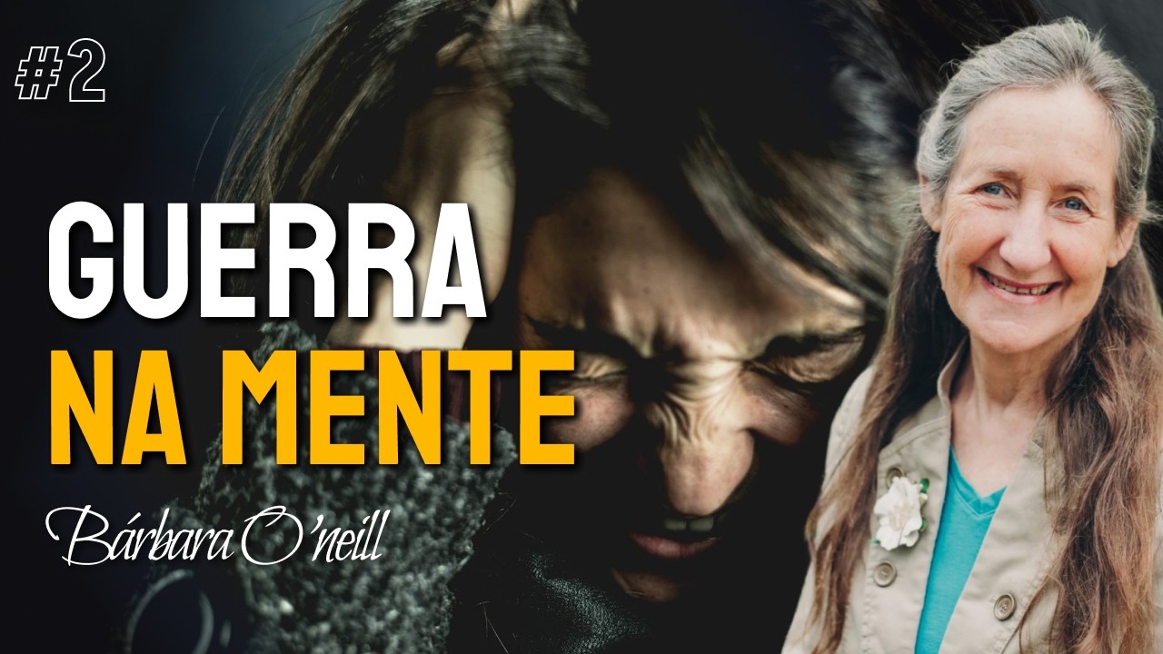 2. Depressão, Ansiedade e Estilo de Vida: O Que Ninguém Conta | Barbara O Neill