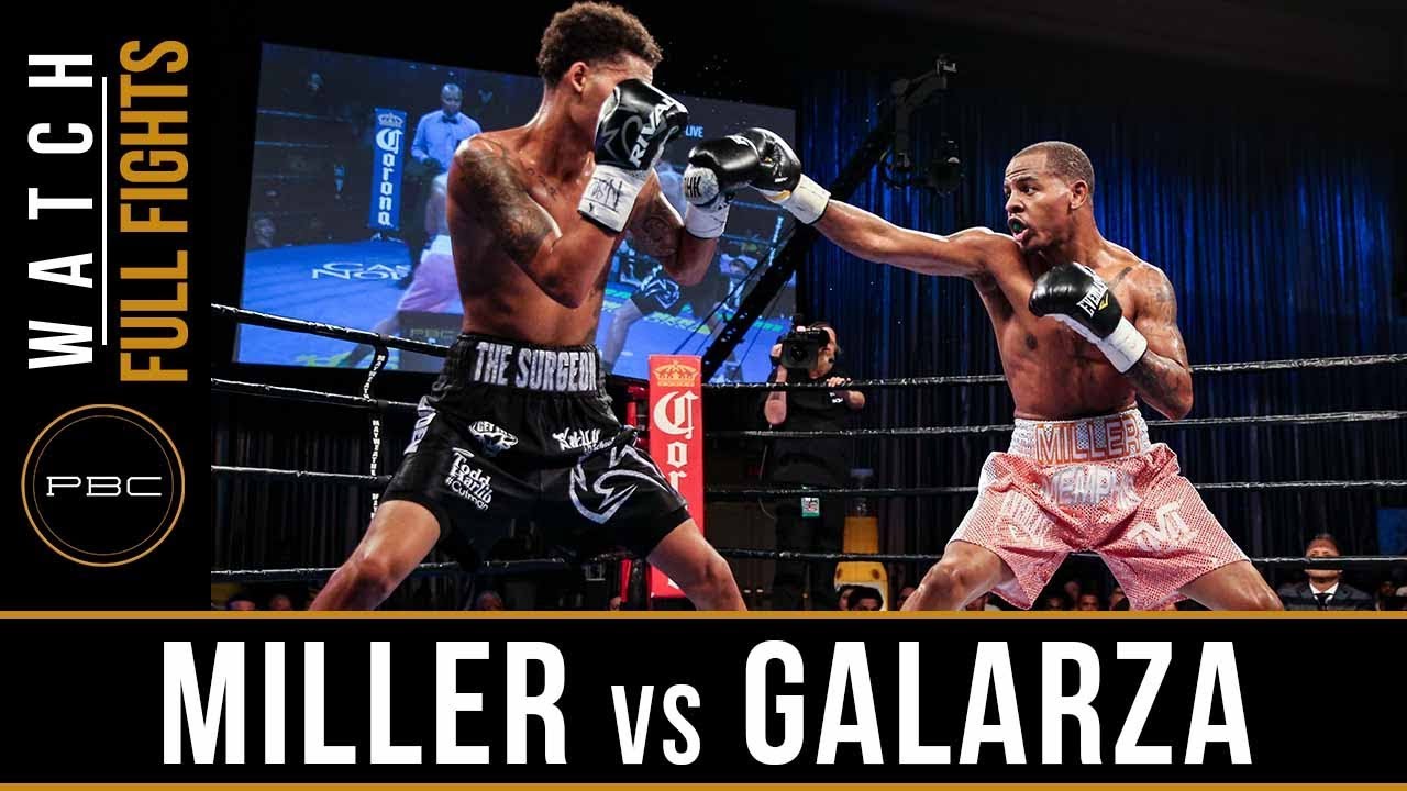 Miller vs Galarza FULL FIGHT: August 3, 2018 - PBC on Bounce
