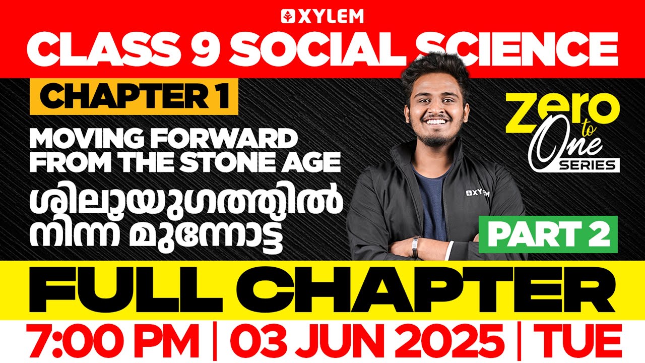 Class 9 Social Science | Chapter 1 : Moving Forward From The Stone Age - Part 2 | Xylem Class 9
