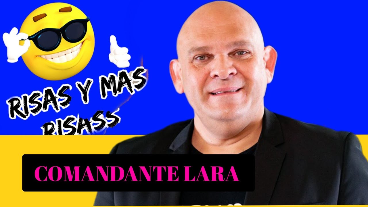 Comandante Lara 3 de sus mejores Chistes para reir y reir 🤣 #comedy #risasymasrisas #chistes #humor