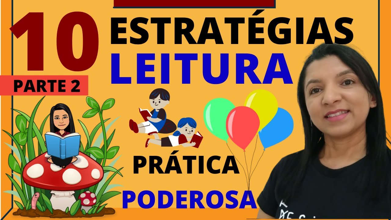 10 Estratégias de Leitura PRÁTICA, PODEROSA E DIVERTIDA [PARTE 2] Professor em Sala