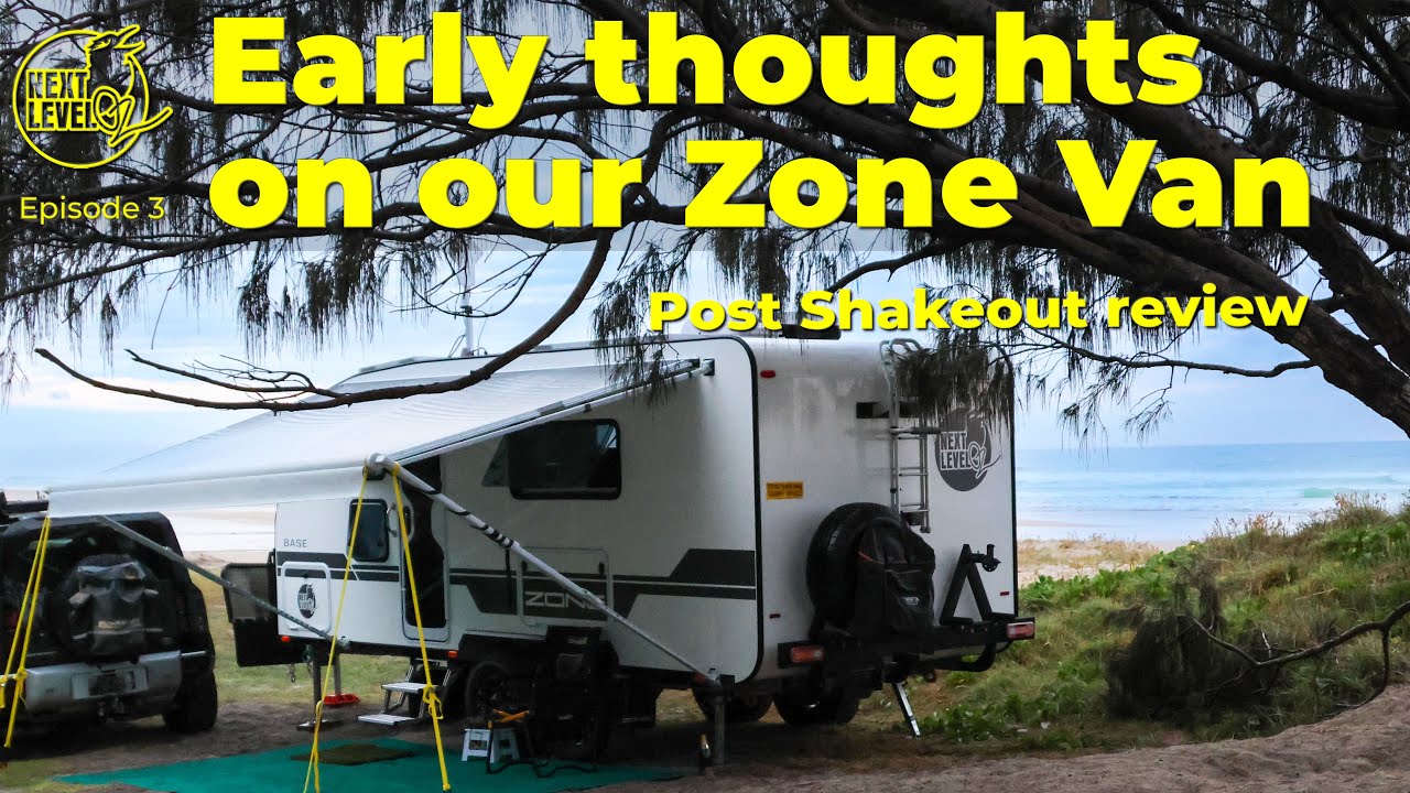 Zone Van Internal Review & thoughts after a few months. Did we get it right? @nextleveloz  Ep 3