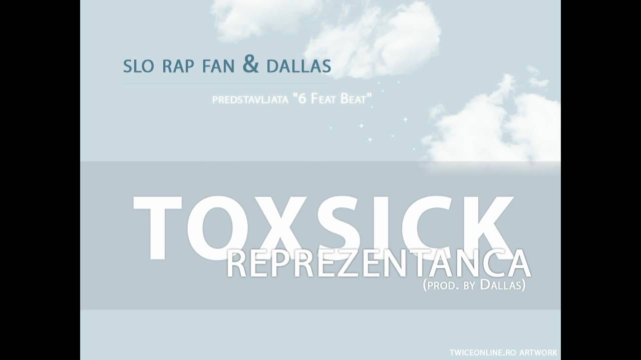 6 feat beat: Toxsick - Reprezentanca