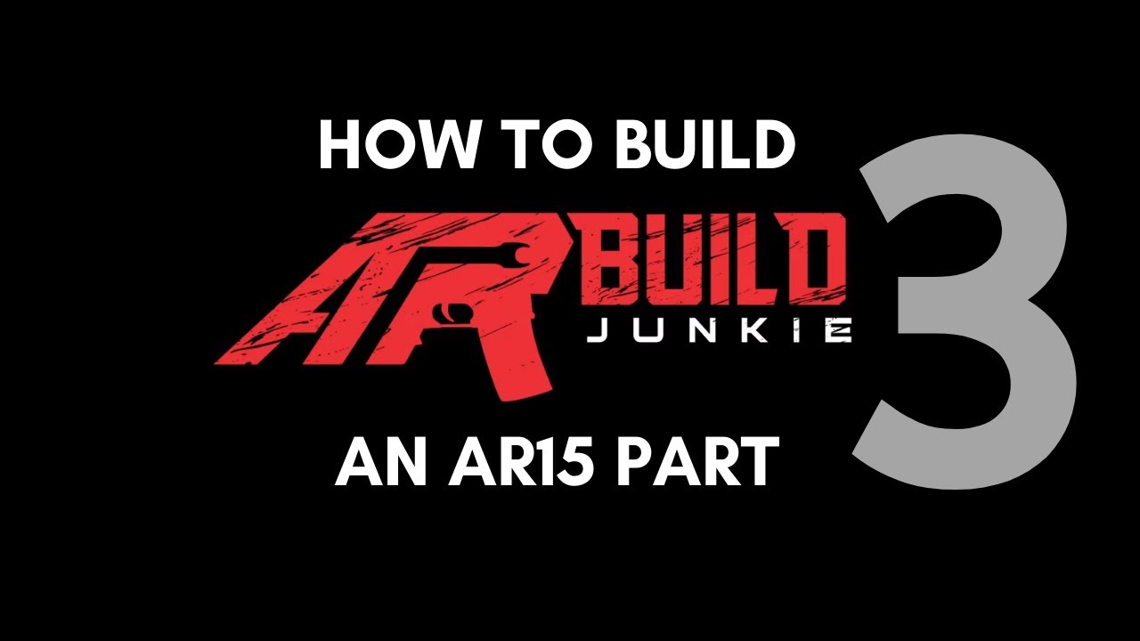 How to Build an AR-15 Upper Receiver - Part 3 - Barrel and Gas System Installation