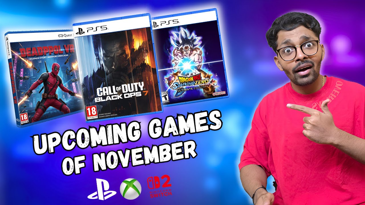 ​Upcoming Games of November 2025 (This Month is INSANE! 🔥)& All New Game Releases) 🎮