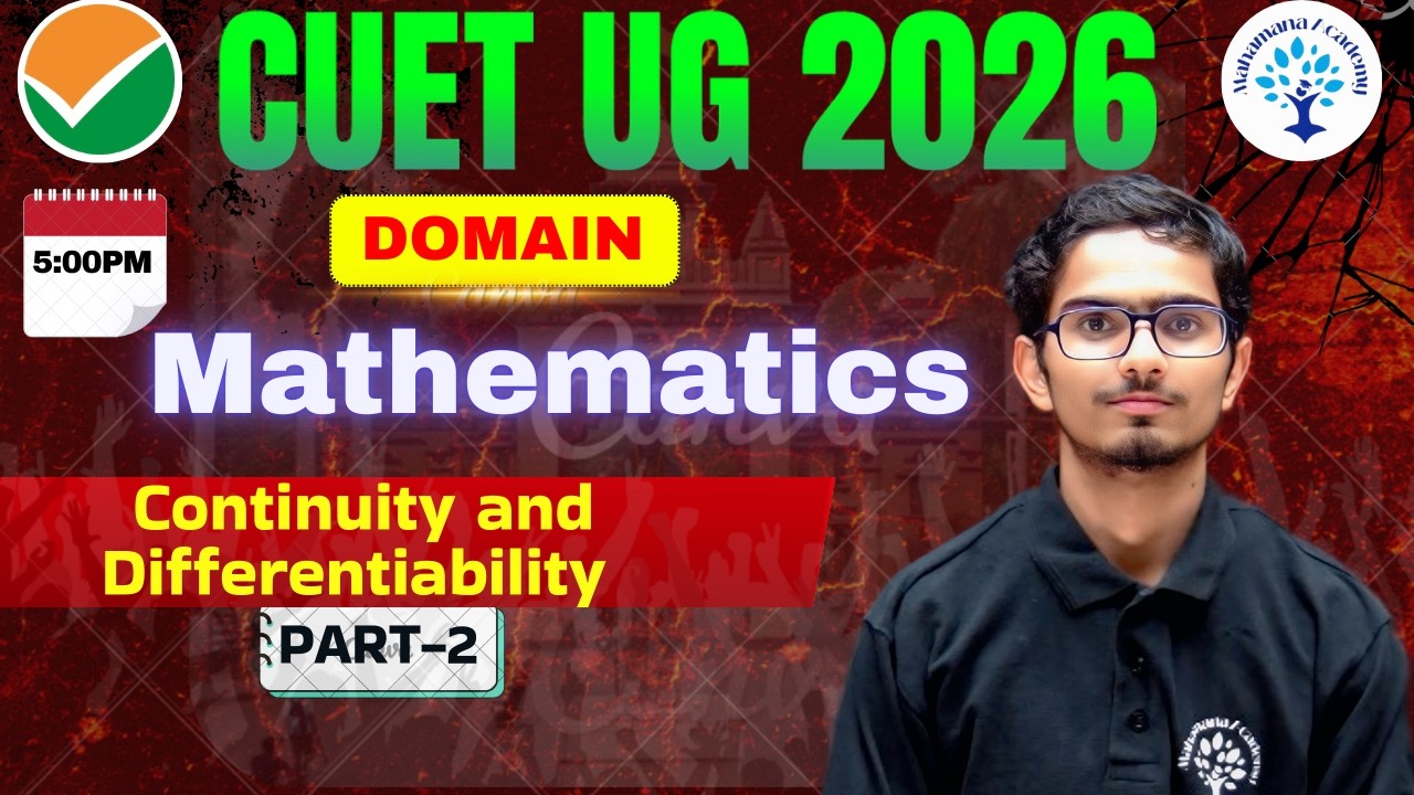 CUET UG 2026 | Continuity and Differentiability  PART - 2 | CONCEPT AND PYQ | BY VIVID MISHRA (BHU)