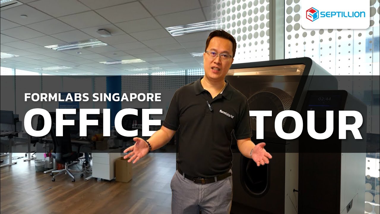Formlabs Singapore Office Tour : พาไปดูออฟฟิศ Formlabs 3D Printer ที่ประเทศสิงคโปร์ | SeptillionTH