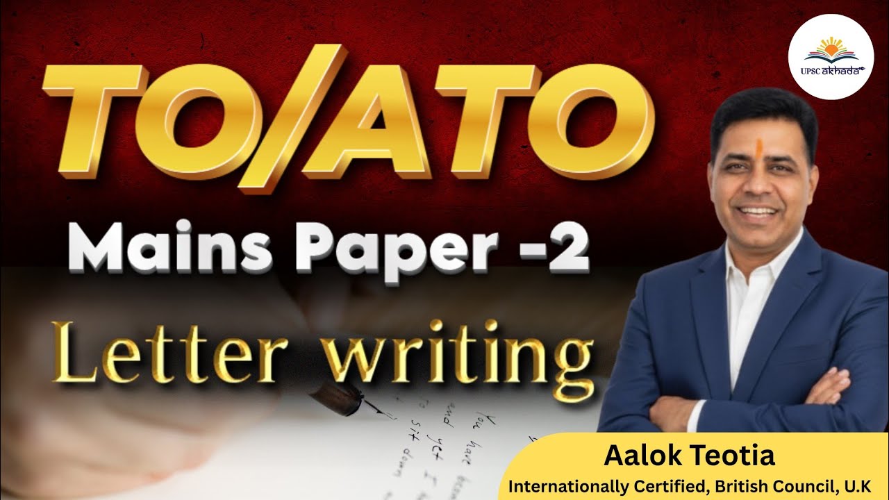 TO/ATO Mains Preparation | Letter Writing | By Aalok Teotia