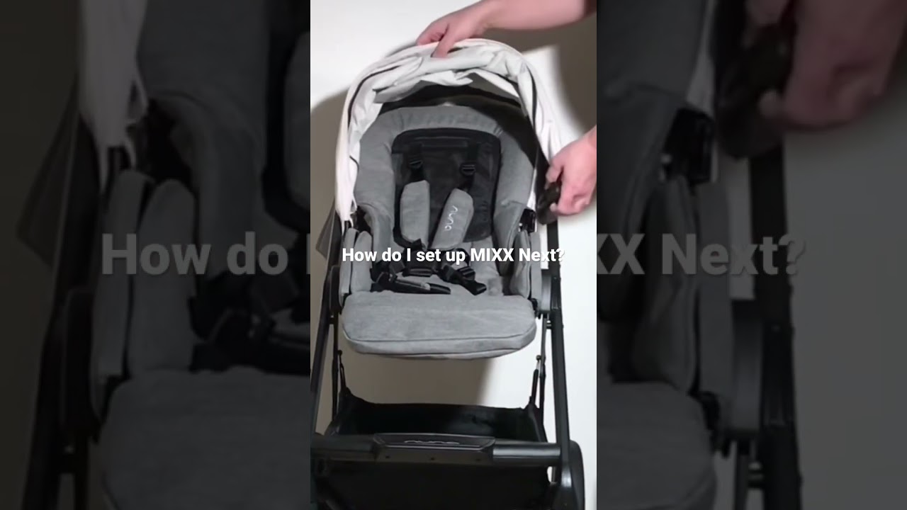 How Do I Set Up the Nuna Mixx Next?
