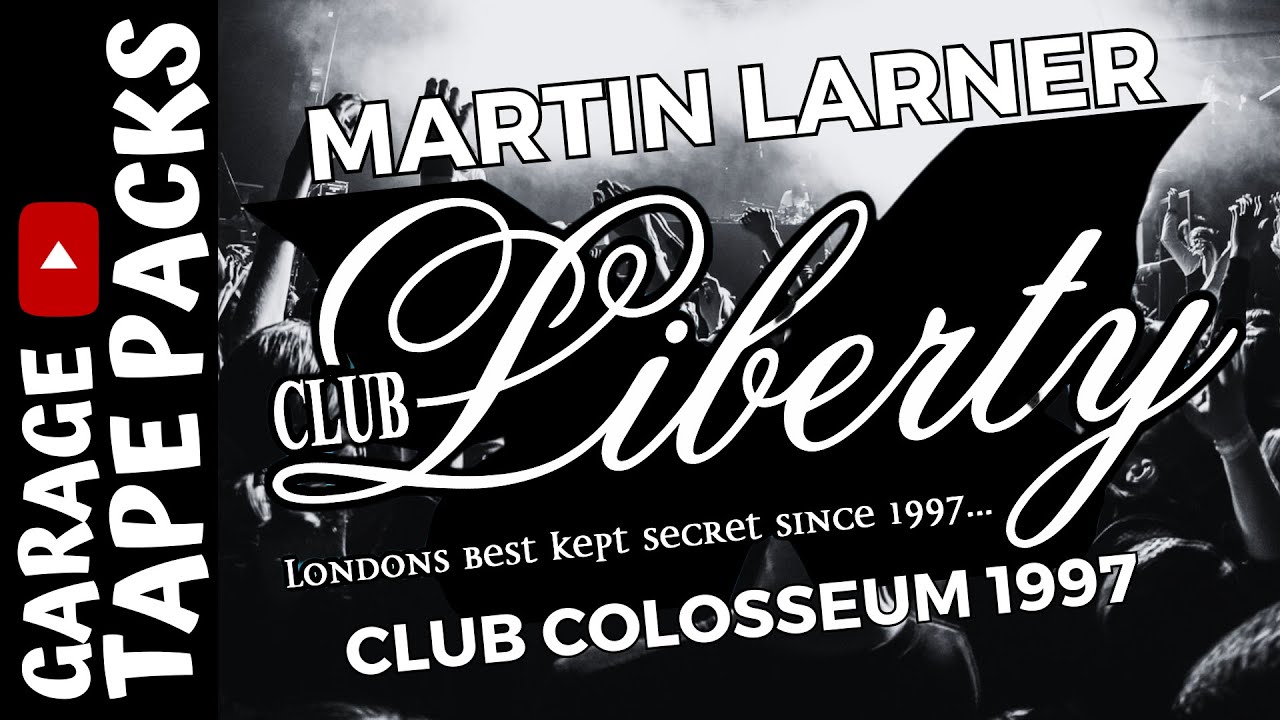 Martin Larner | Club Liberty | 7th November 1997 | Garage Tape Packs
