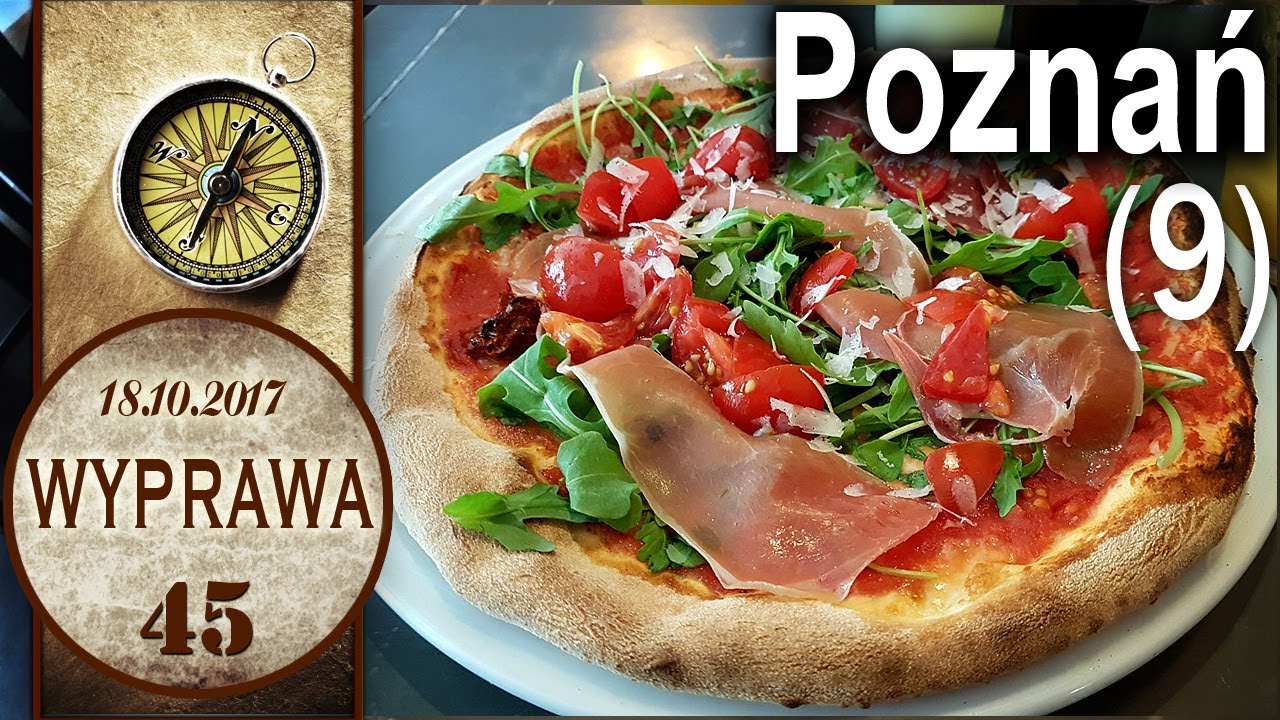 Poznań poszukiwanie dobrej pizzy - Wyprawa 45 cz. 9