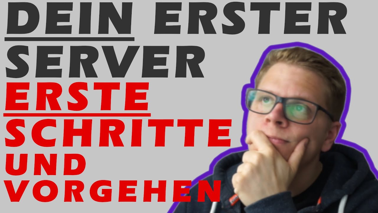 DEIN ERSTER SERVER - Erste Schritte. Welches OS? Wie absichern? Woran denken?!