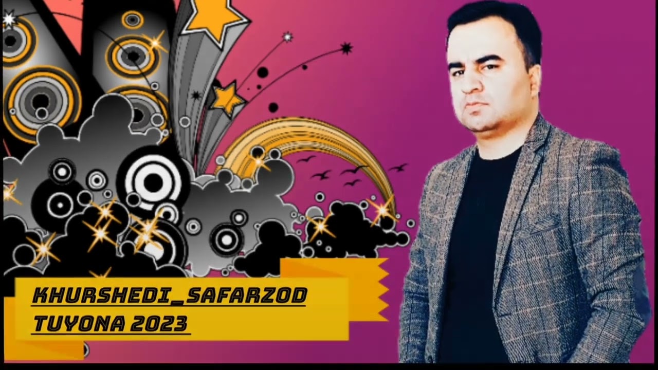 Хуршеди Сафарзод туёна 2023 нав | Khurshedi Safarzod tuyona 2023 new /// Ба канал обуна шавед...