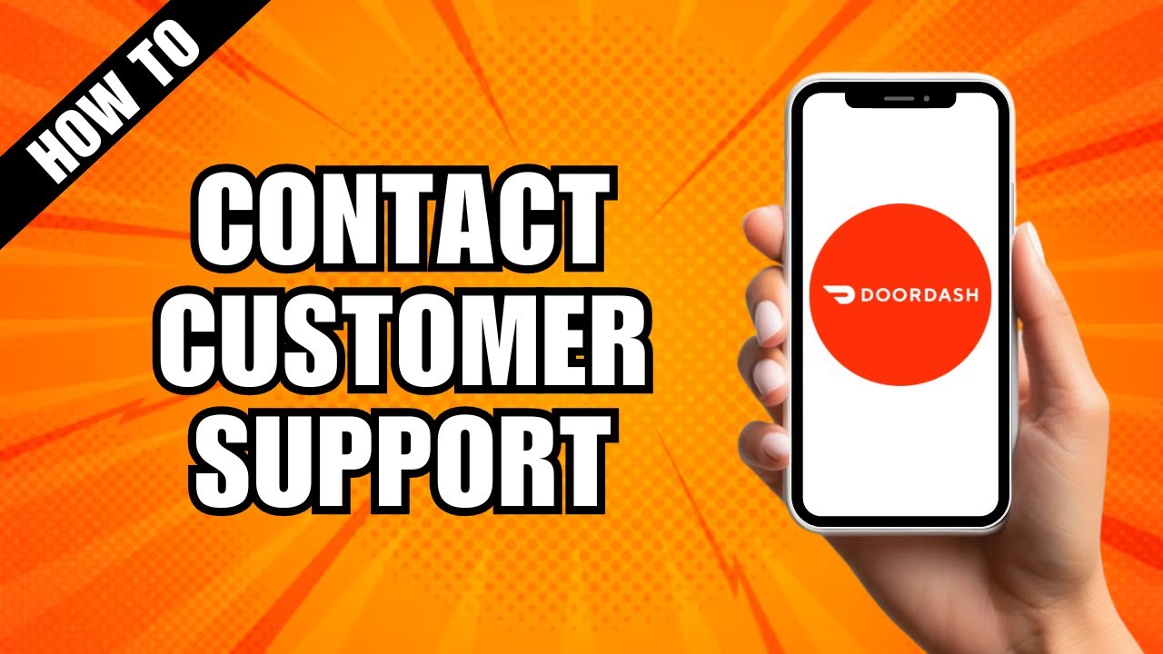 How to Talk to DoorDash Customer Support