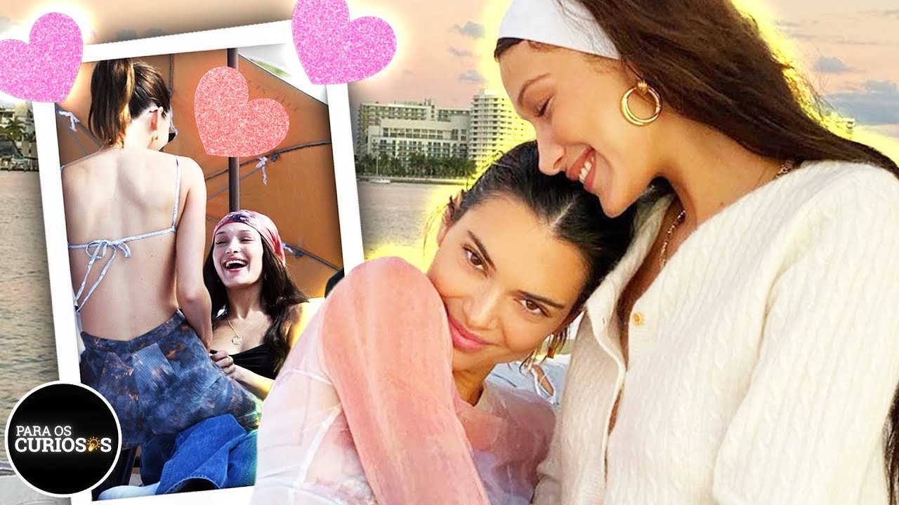 Kendall Jenner e Bella Hadid: NAMORO ou AMIZADE?