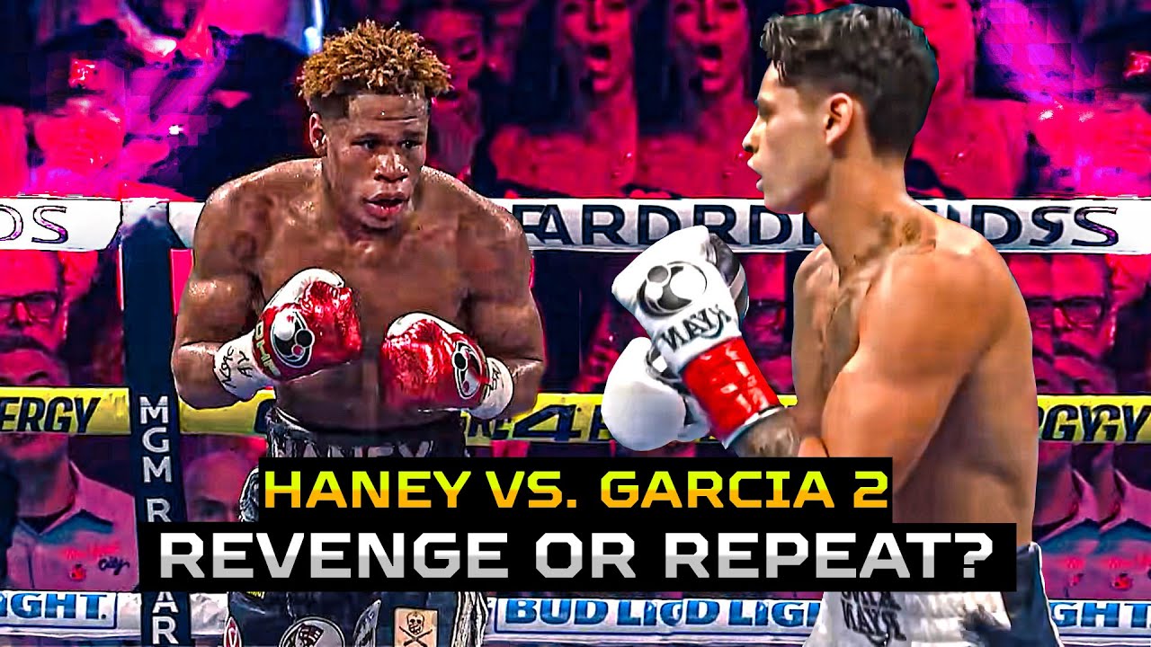 Ryan Garcia vs. Devin Haney 2 - 