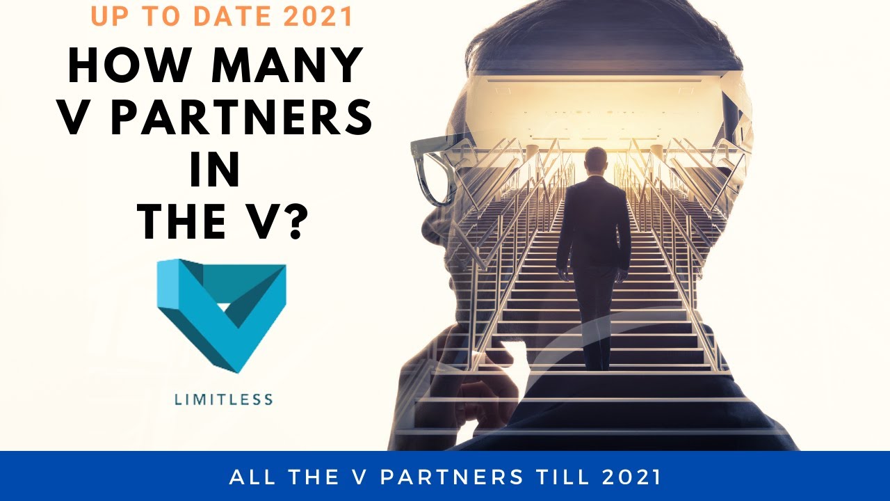 HOW MANY V PARTNERS IN THE V | UP TO DATE 2021