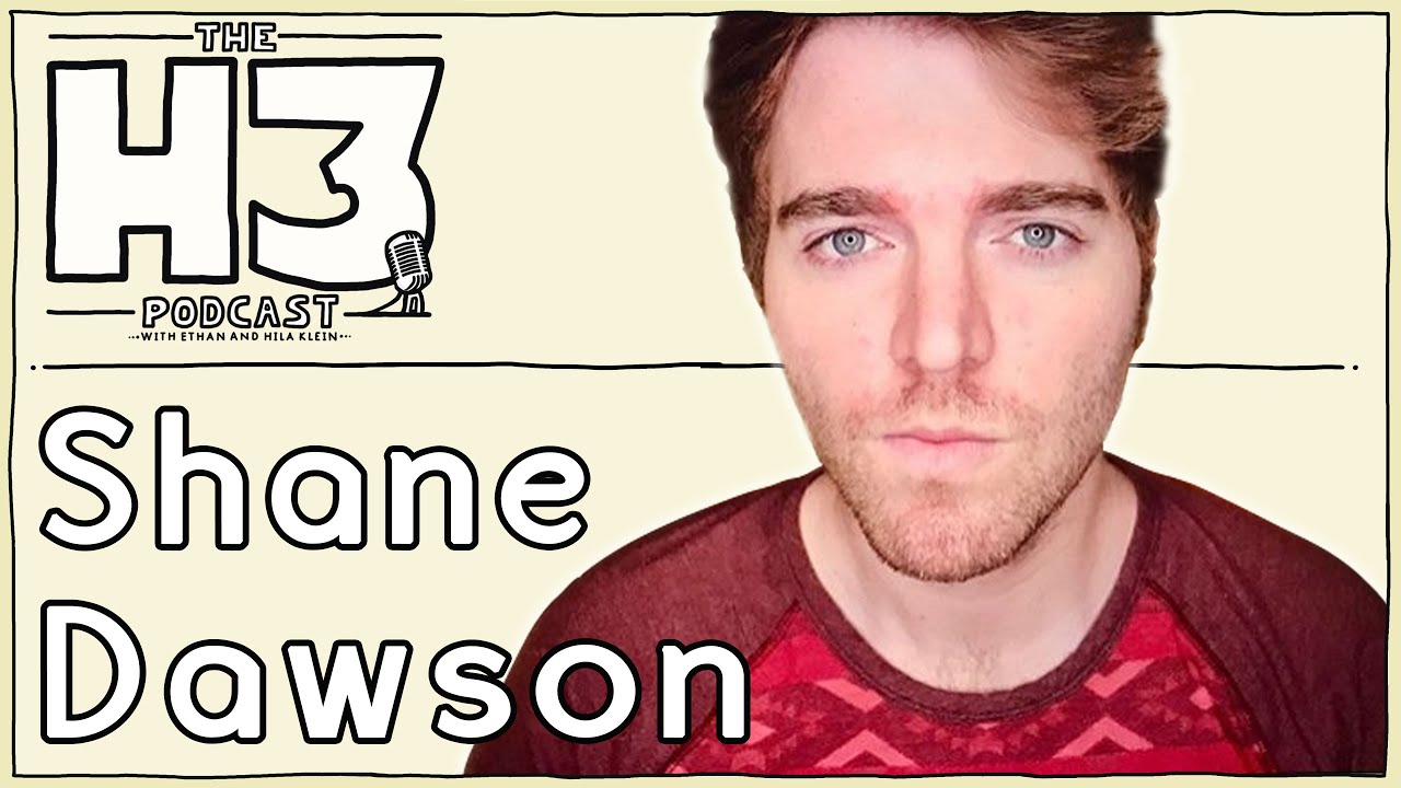 H3 Podcast #52 - Shane Dawson