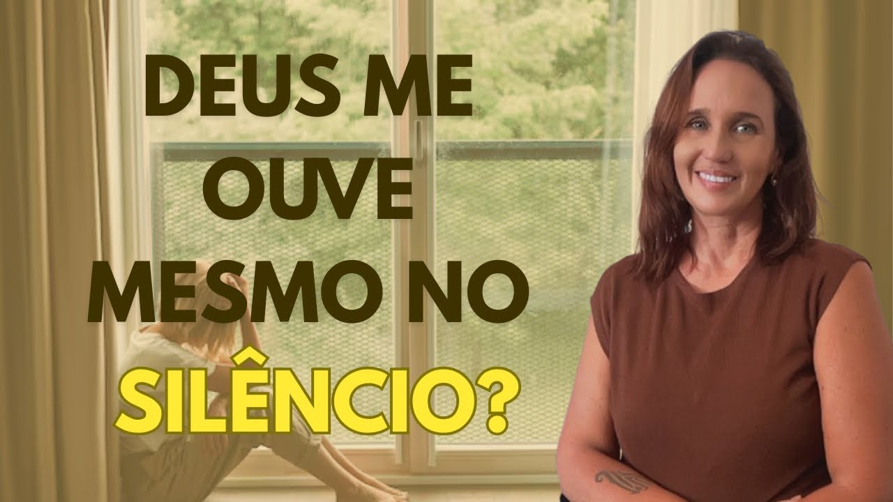 Deus Me Ouve Mesmo no Silêncio? | Devocional Profundo