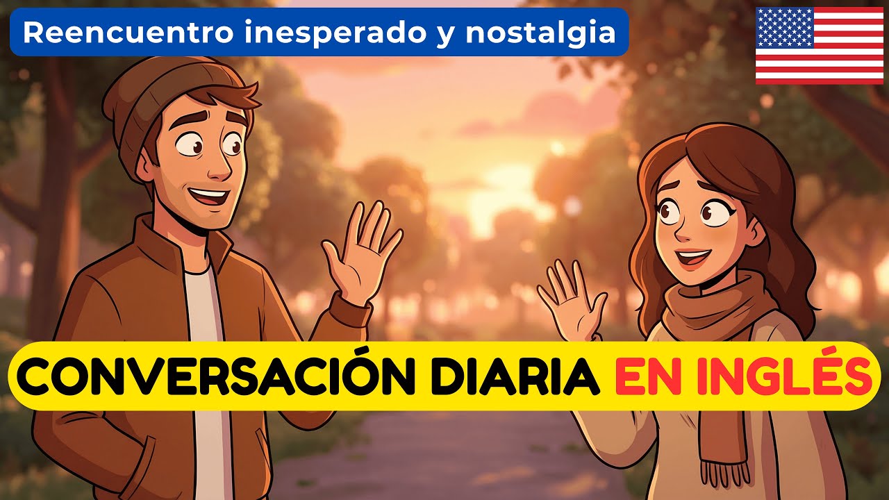 Mejora tu escucha en inglés rápido: Reencuentro inesperado y nostalgia (Acento Americano) 🇺🇸