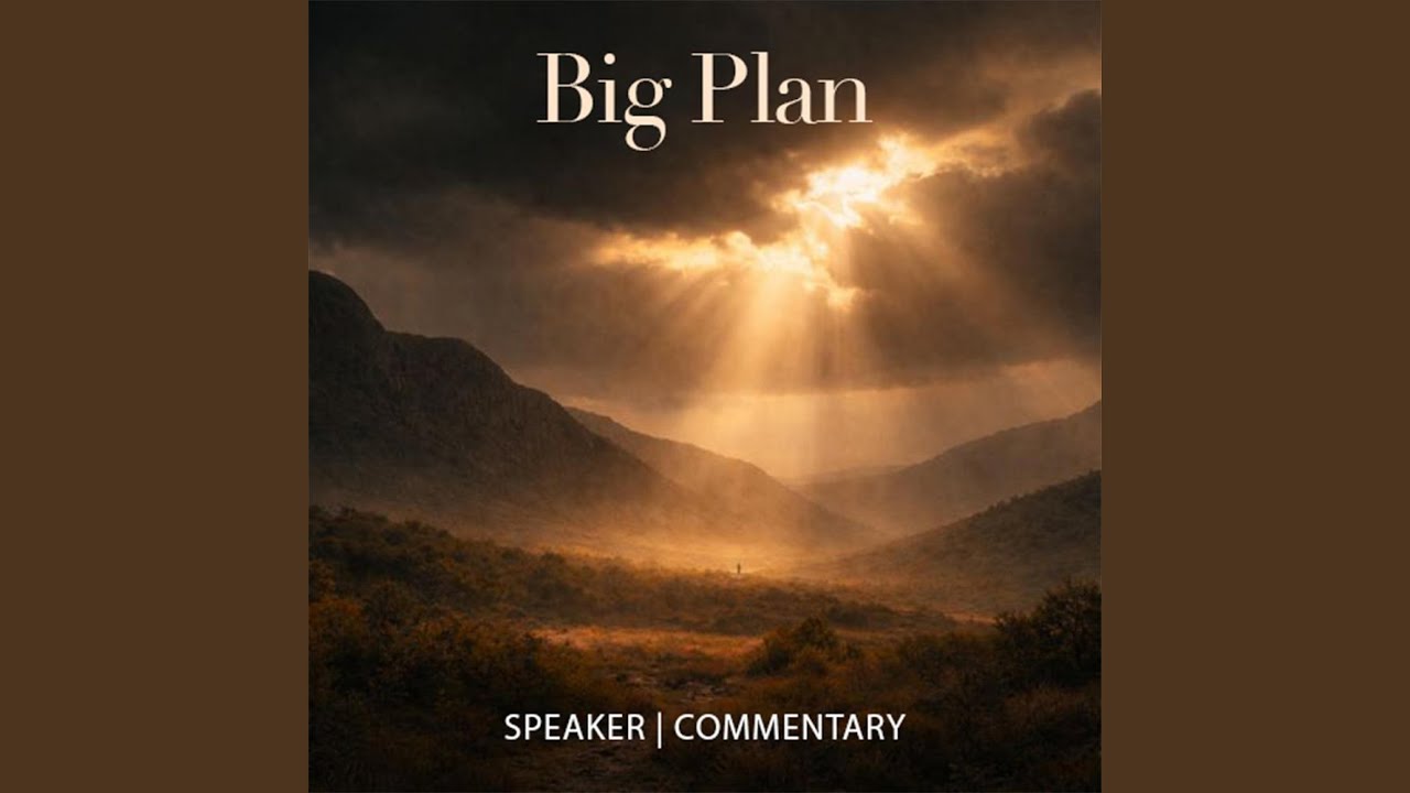 Big plan