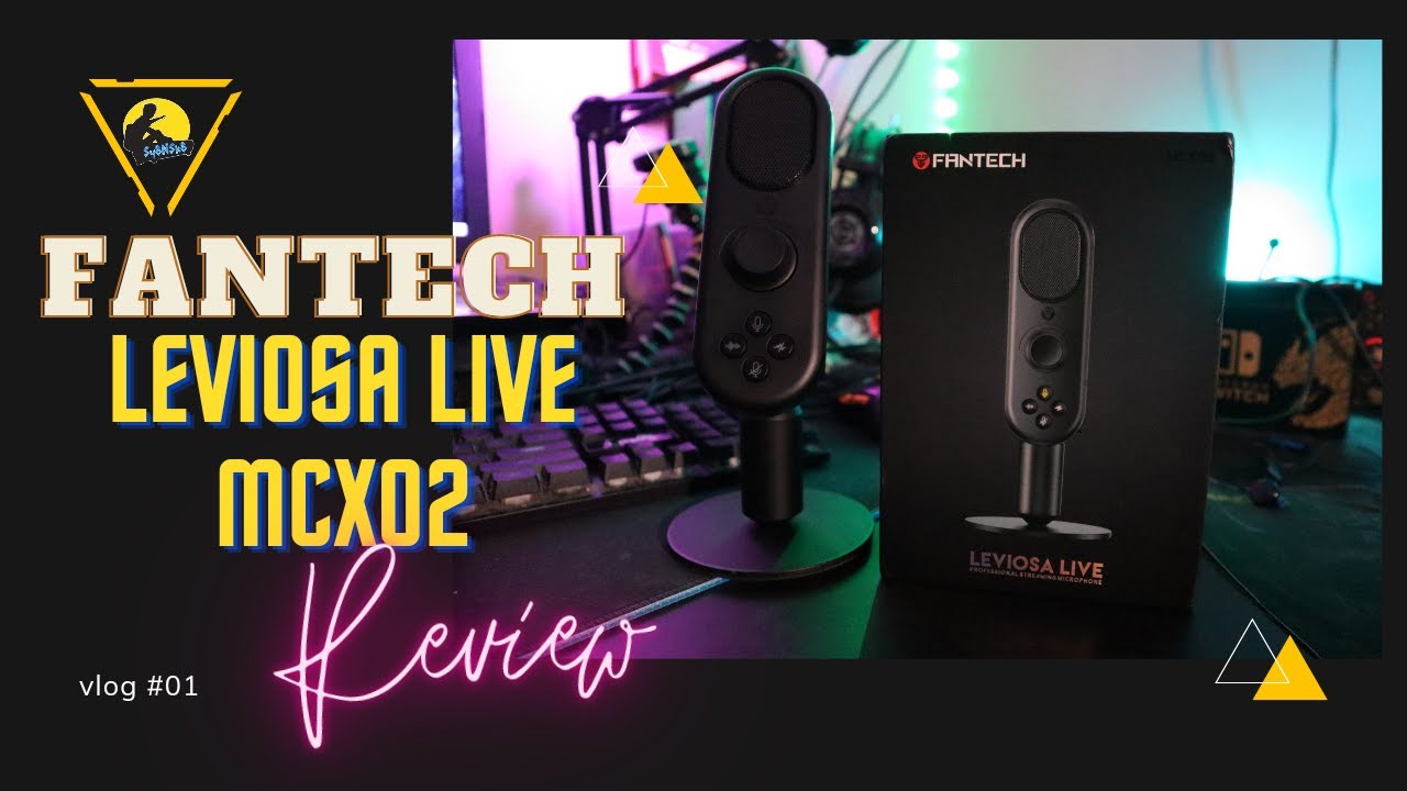 Fantech Leviosa Live MCX02 Review (Malaysia)