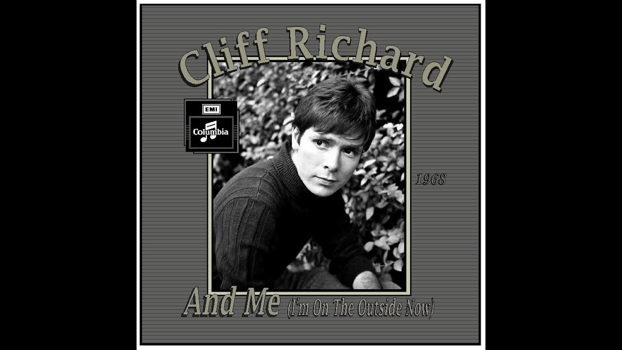 Cliff Richard - And Me (I'm On The Outside Now) 1968