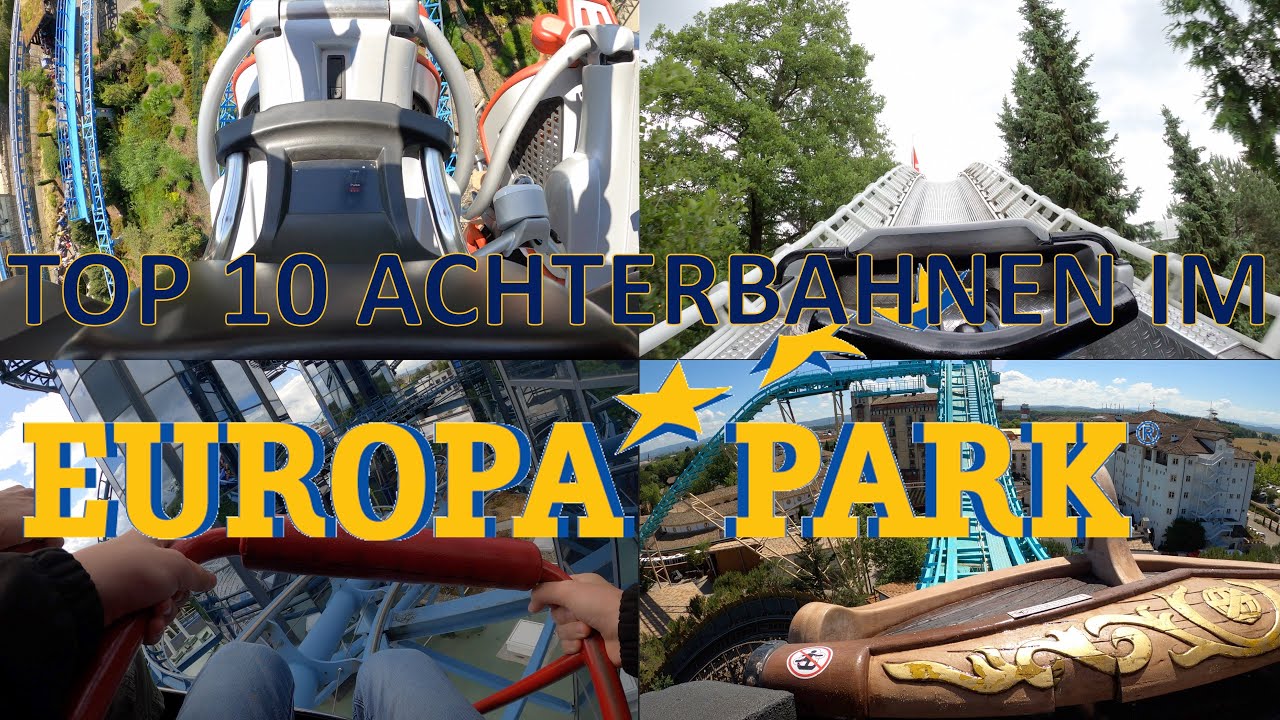 Top 10 Achterbahnen im Europapark