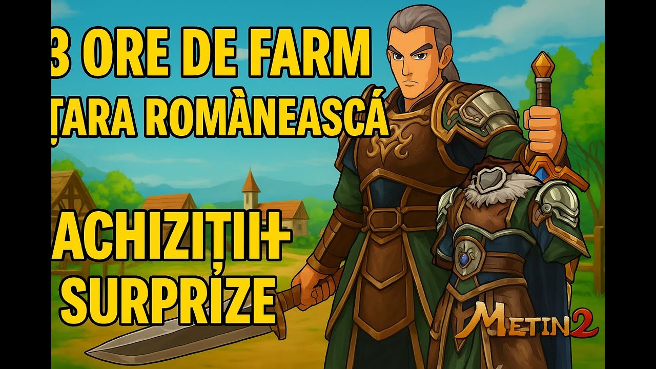 🎮3 Ore de FARM pe TARA ROMANEASCA si o ARMURA +9 care a schimbat totul!🔥