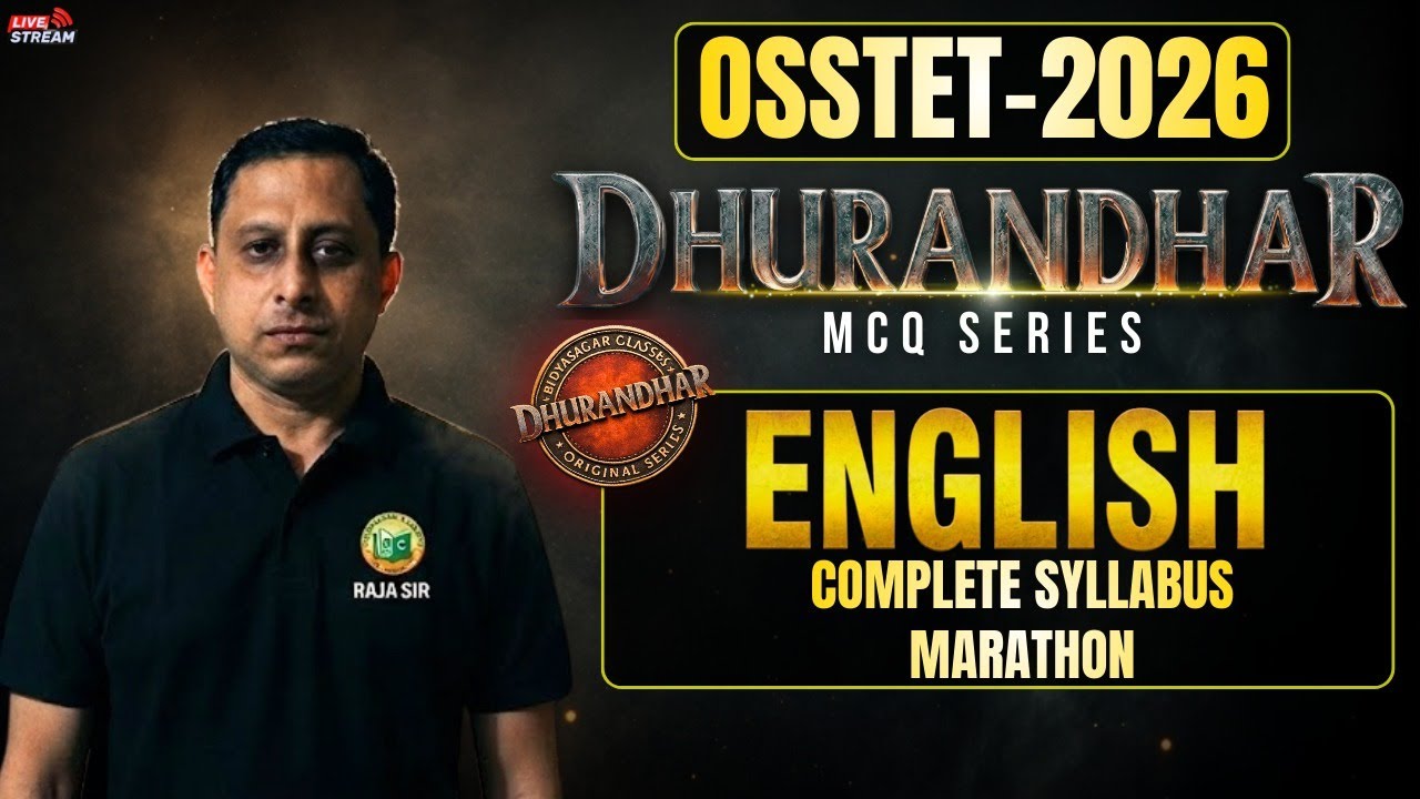 🔥OSSTET-2026 | ENGLISH | COMPLETE SYLLABUS | MARATHON | DHURANDHAR MCQ SERIES #bidyasagarclasses_tet