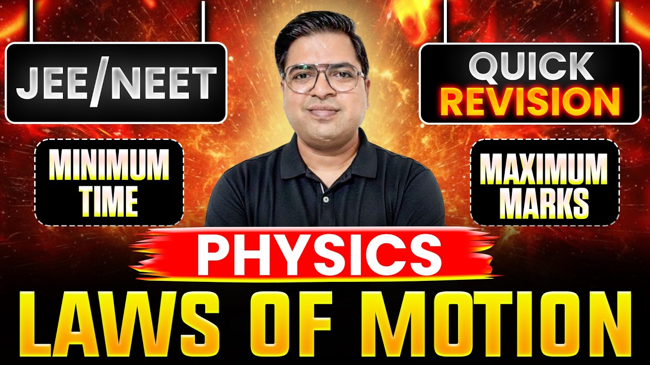 Laws of Motion One Shot Revision 🔥 | Complete Class 11 Physics Revision for NEET & JEE