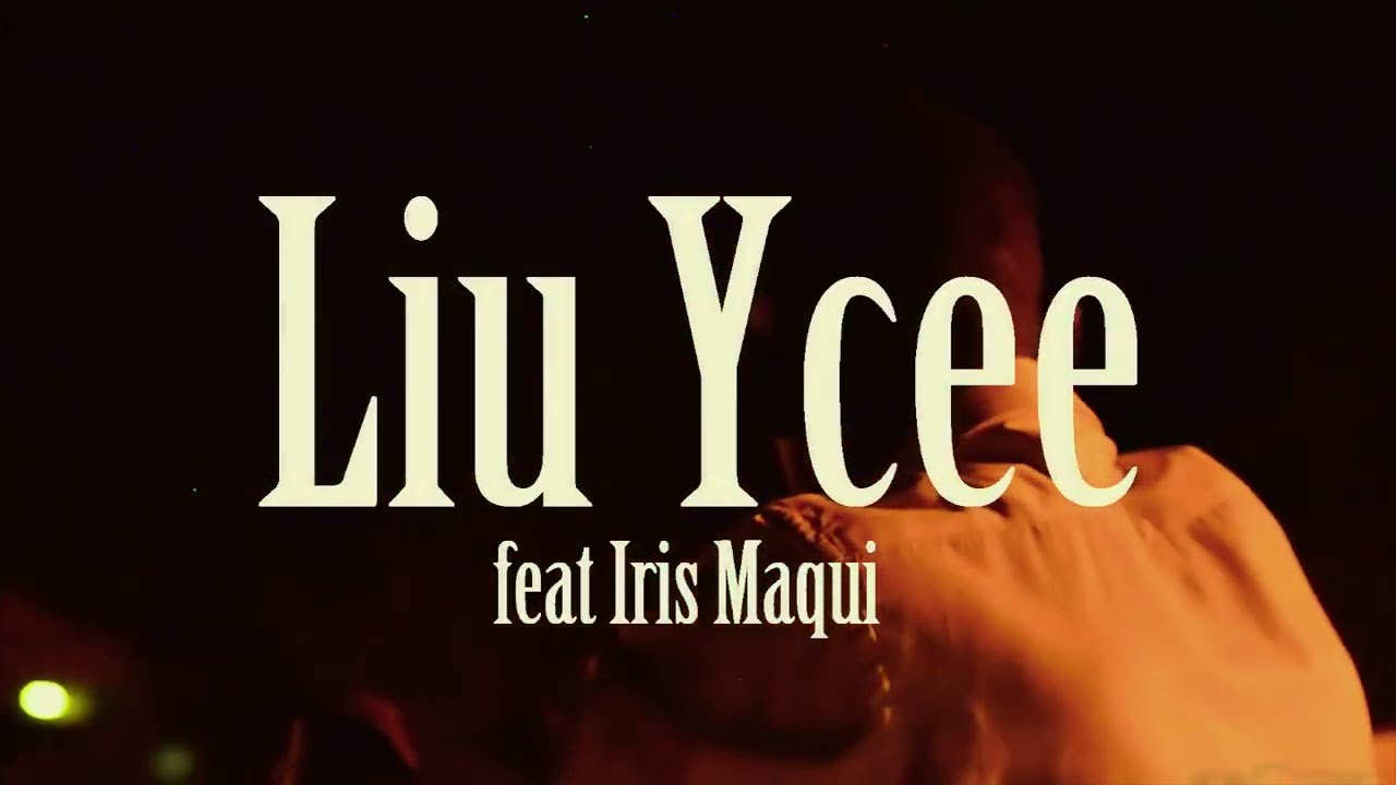 Liu ycee feat. Iris Maqui - Imperfeito(Video oficial)