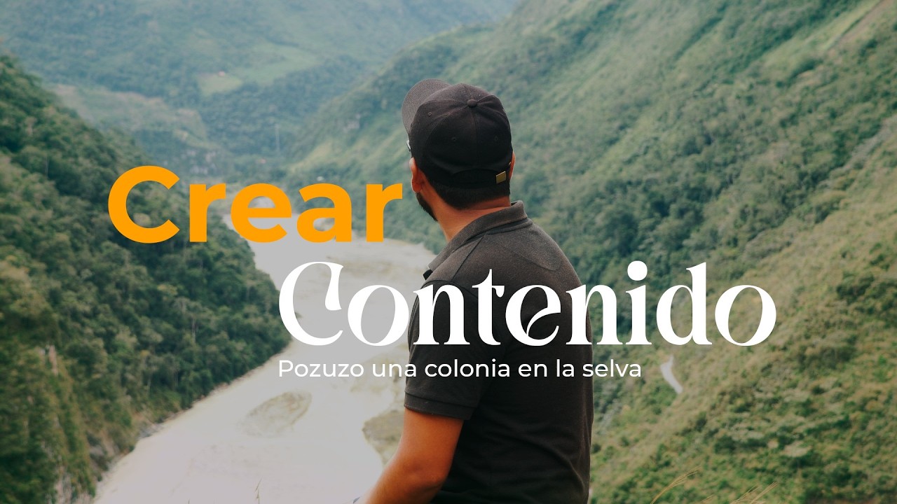 así es crear contenido: Pozuzo una colonia en la selva