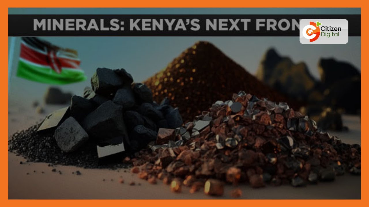 | SUNDAY LIVE | Minerals: Kenya's Next Frontier