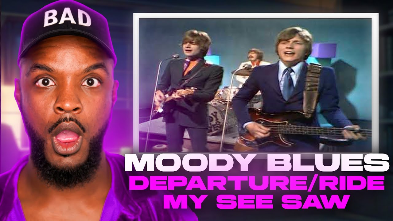 The Moody Blues - Departure Ride My See Saw РЕАКЦИЯ