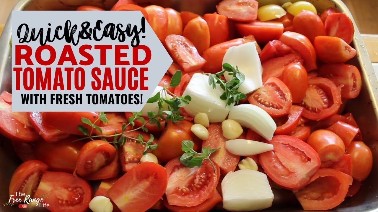 The EASIEST Roasted Tomato Sauce