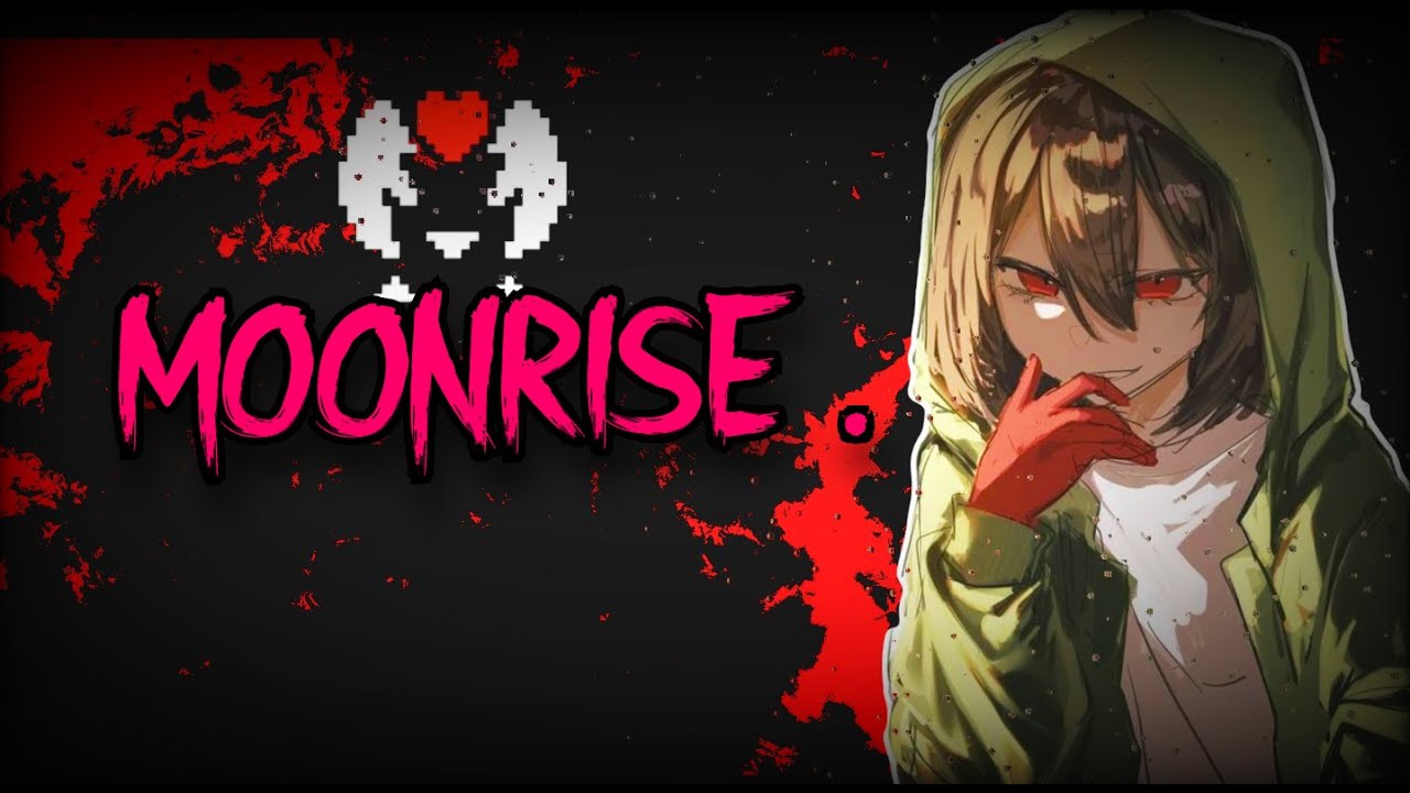 (StoryShift neutral run) ~ Moonrise. [Catastrophezided]